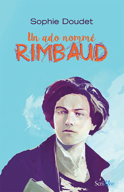 Carte Un ado nommé Rimbaud Sophie Doudet