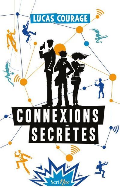 Libro Connexions secrètes Lucas Courage