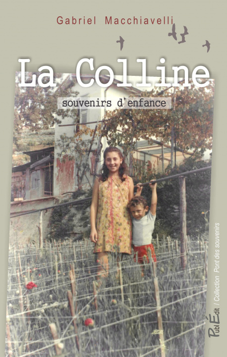 Knjiga La Colline Gabriel Machiavelli