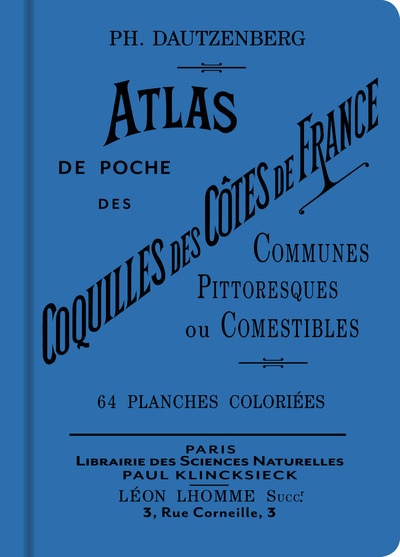 Kniha Atlas de poche des coquilles des côtes de France communes, pittoresques ou comestibles Philippe Dautzenberg