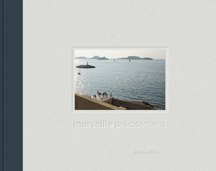 Knjiga MARSEILLE PRECISEMENT Jacques FILIU