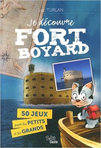 Carte Je decouvre Fort Boyard Turlan