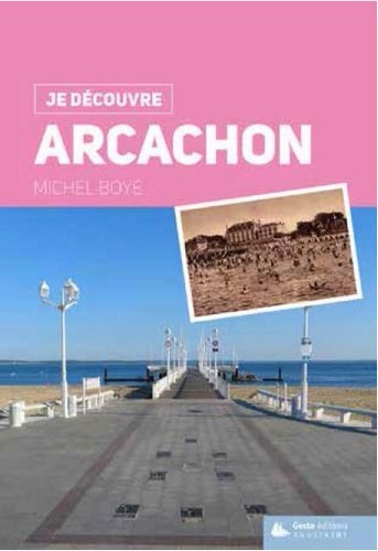Buch Arcachon Boyé