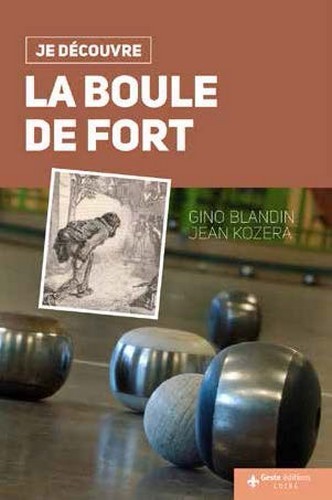 Kniha La boule de fort Blandin