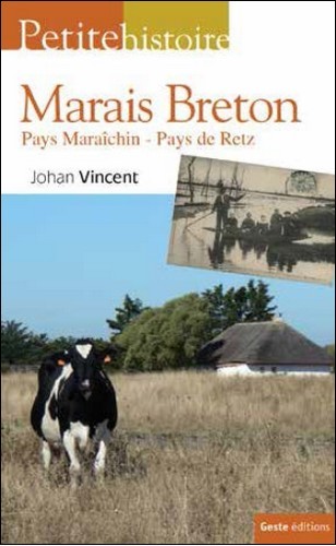 Book Petite histoire du marais breton Vincent