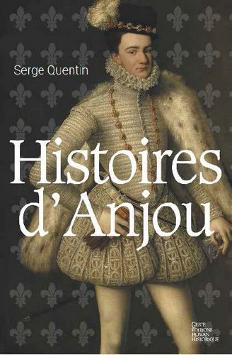 Kniha Histoires d'Anjou - roman historique Quentin