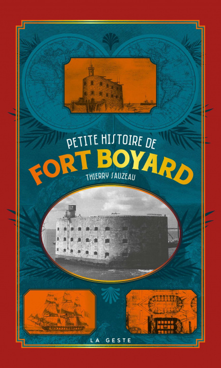 Kniha Petite histoire de Fort Boyard Sauzeau