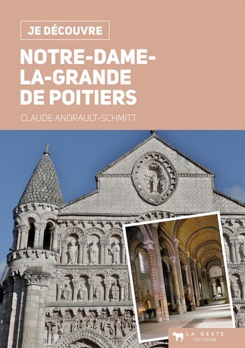 Книга Notre-Dame-la-Grande de Poitiers Andrault-Schmitt