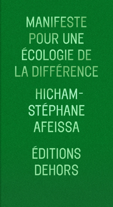 Kniha Manifeste pour une écologie de la différence Hicham-Stéphane AFEISSA