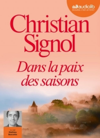 Book Dans la paix des saisons Christian Signol