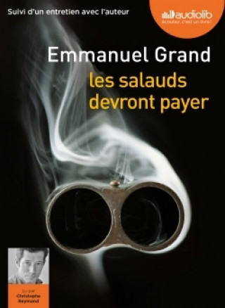 Knjiga Les Salauds devront payer Emmanuel Grand