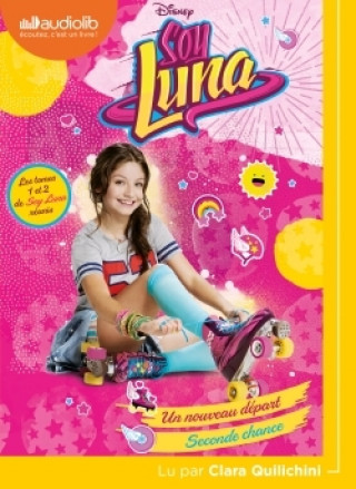 Könyv Soy Luna 1 - Un nouveau départ / Soy Luna 2 - Seconde chance Walt Disney company