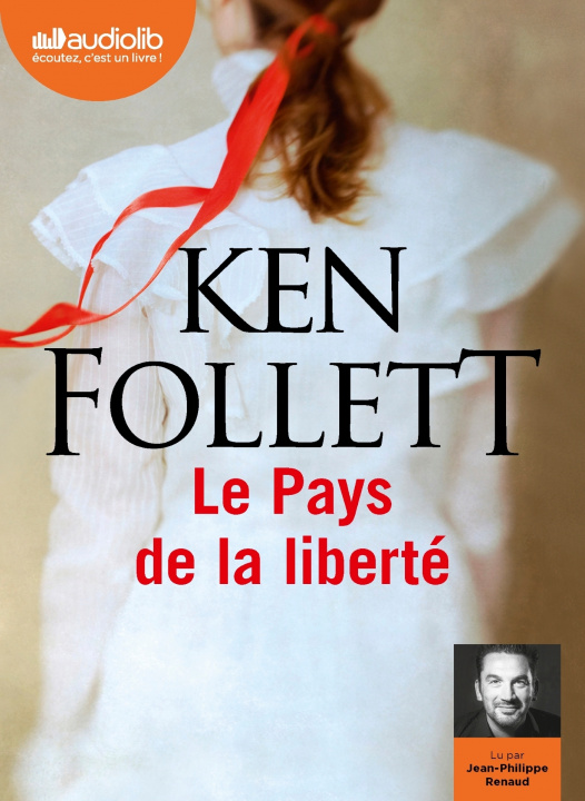 Knjiga Le Pays de la liberté Ken Follett