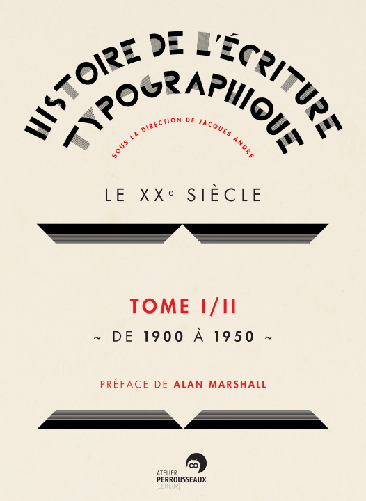 Buch Histoire de l'écriture typographique 