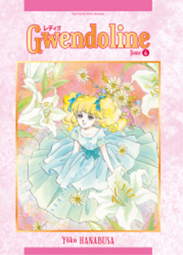 Book Gwendoline T06 Hanabusa Yoko