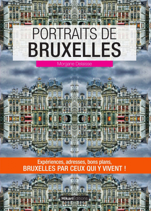 Knjiga Portraits de Bruxelles Morgane Delaisse