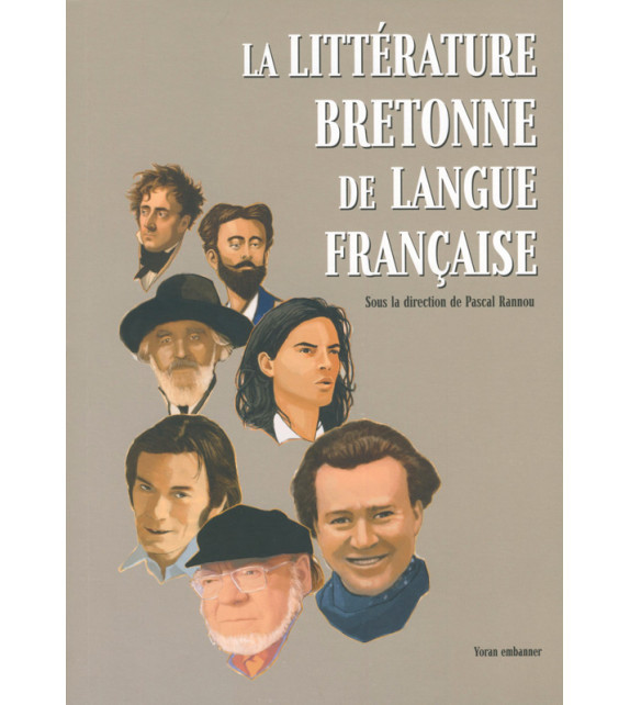 Kniha LA LITTERATURE BRETONNE DE LANGUE FRANCAISE RANNOU