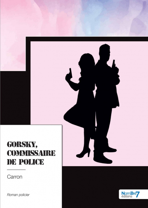 Knjiga Gorsky, Commissaire de Police CARRON