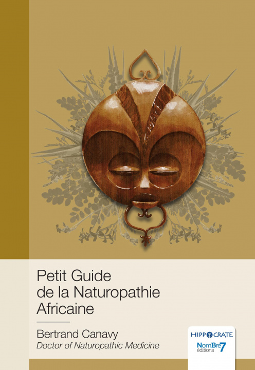 Kniha Petit Guide de la Naturopathie Africaine Canavy