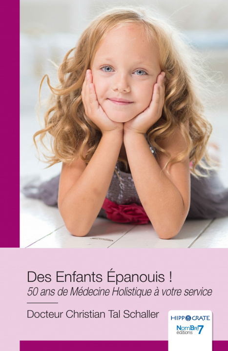 Könyv Des Enfants Épanouis ! Schaller