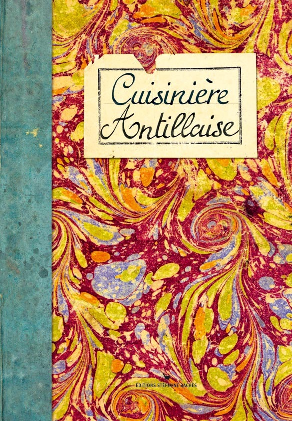 Book Cuisinière Antillaise Ezgulian