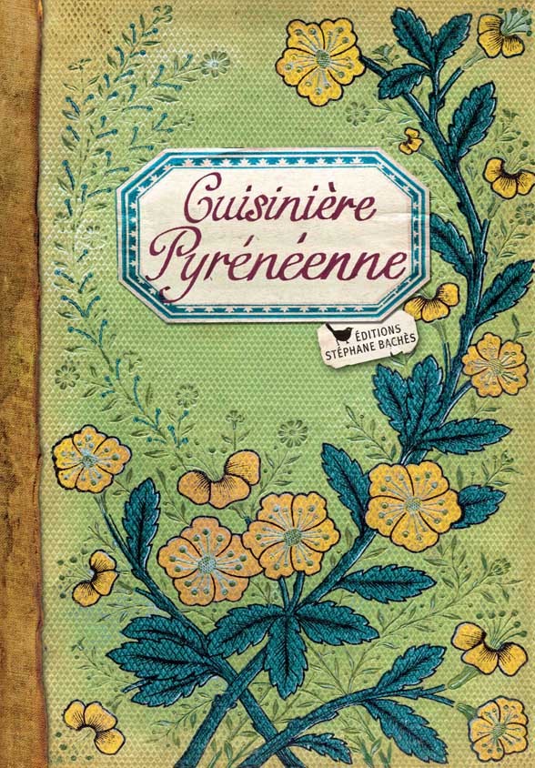 Книга Cuisinière Pyrénéenne Ezgulian