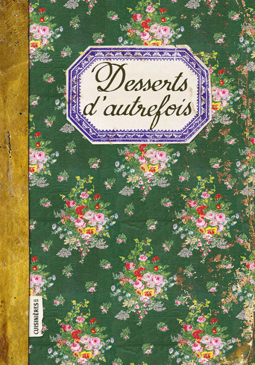 Βιβλίο Desserts d'autrefois Ezgulian