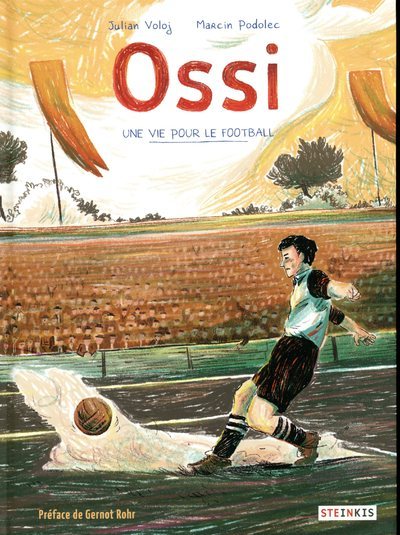 Kniha Ossi - Une vie pour le football JULIAN VOLOJ