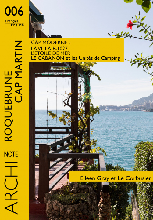 Carte La Villa E-1027, Le Cabanon et les Unités de Camping, L'étoile de Mer, Le Corbusier et Eileen Gray Desmoulins