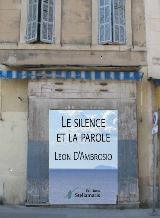 Knjiga Le silence et la parole D'Ambrosio