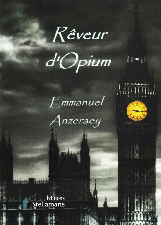 Книга Rêveur d'Opium Anzeraey