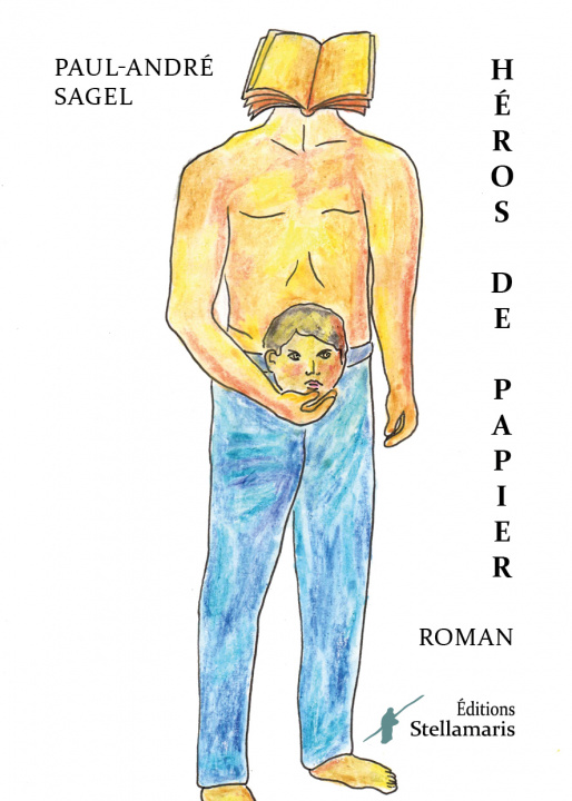 Livro Héros de papier Sagel