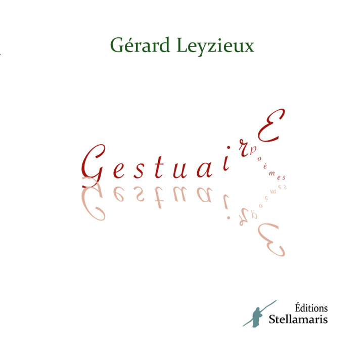Libro Gestuaire Leyzieux