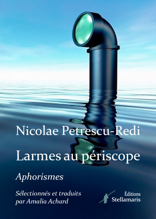 Knjiga Larmes au périscope Petrescu-Redi