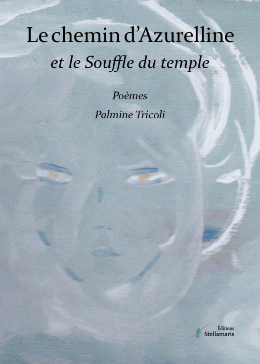 Könyv Le chemin d'Azurelline Tricoli