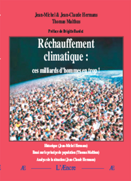 Carte Réchauffement climatique : ces milliards d'hommes en trop ! - Malthus