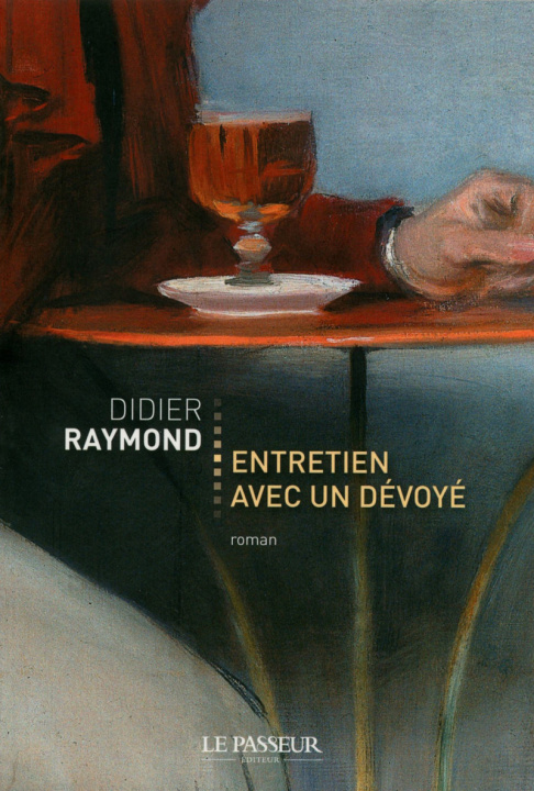Knjiga Entretien avec un dévoyé Didier Raymond