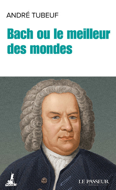 Livro Bach ou le meilleur des mondes André Tubeuf