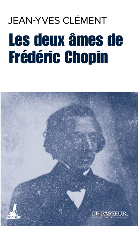 Buch Les deux âmes de Frédéric Chopin Jean-Yves Clément