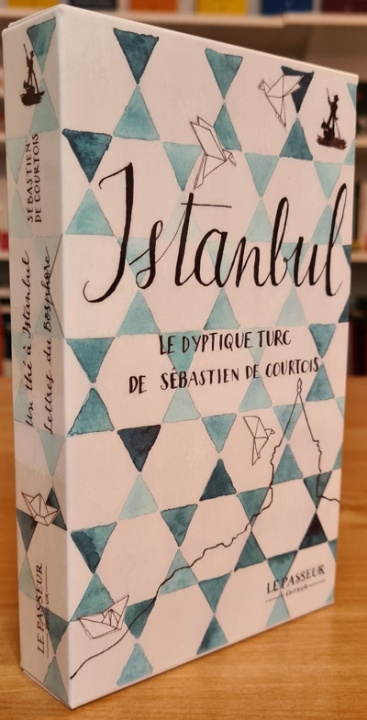 Könyv Coffret Un thé à istanbul et Lettres du Bosphore Sébastien de Courtois