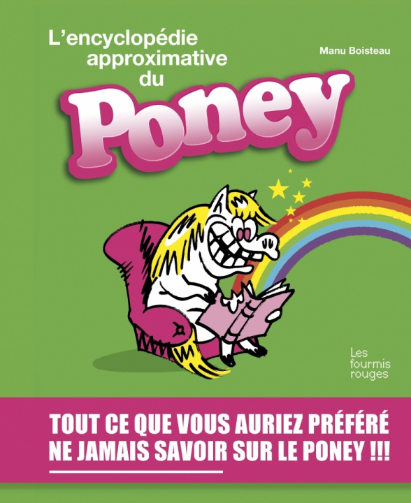 Livre L'encyclopédie approximative du poney Manu BOISTEAU