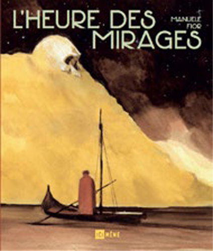 Kniha Heure des mirages (L') Fior Manuele