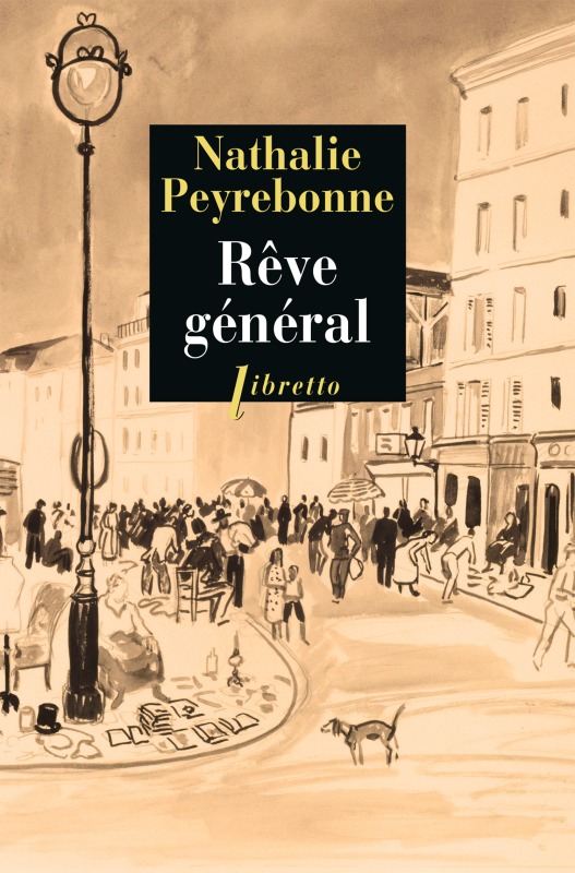 Kniha Rêve général Peyrebonne