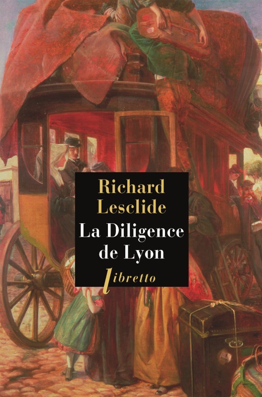 Книга La diligence de Lyon Lesclide