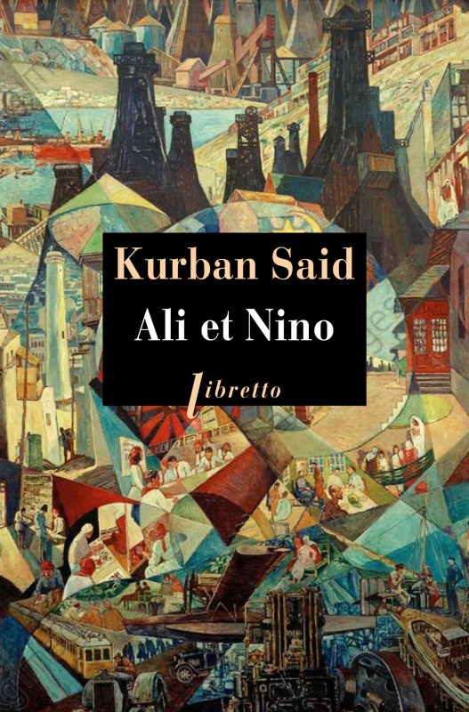 Könyv Ali et Nino SAID KURBAN
