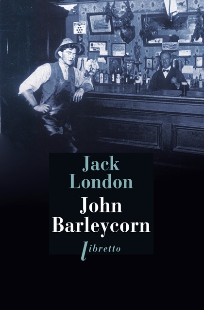 Knjiga John Barleycorn London
