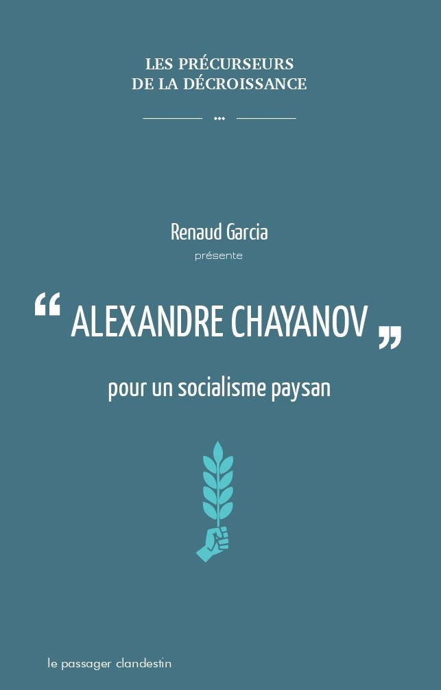Kniha Alexandre Chayanov pour un socialisme paysan Renaud GARCIA