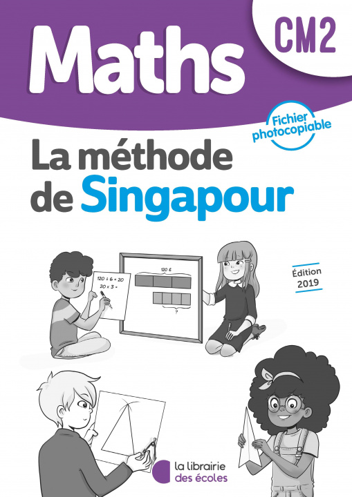 Carte Méthode de Singapour CM2 (2019) - Fichier photocopiable 