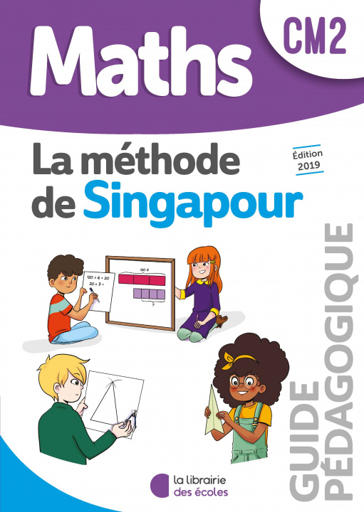 Książka Méthode de Singapour CM2 (2019) - Guide pédagogique 