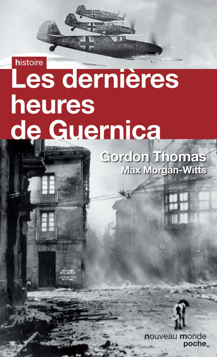 Kniha Les dernières heures de Guernica Docteur Thomas Gordon